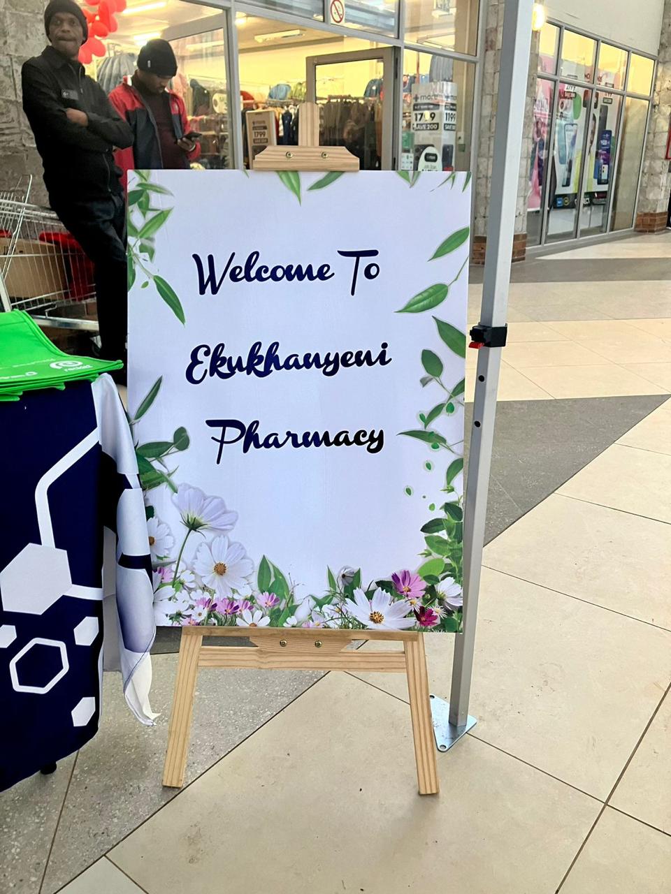 Ekukhanyeni Pharmacy welcome display